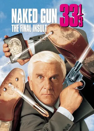 Naked gun 33 1/3: the final insult